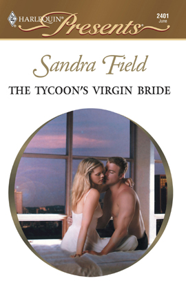 Title details for The Tycoon's Virgin Bride by Sandra Field - Available